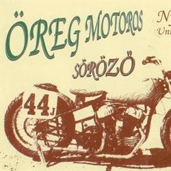 Öreg Motoros Söröző