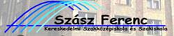 Szász Ferenc Kereskedelmi Szakközépiskola és Szakiskola