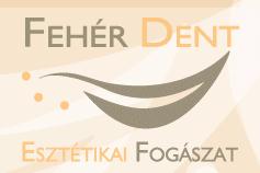 Fehér Dent Esztétikai Fogászat