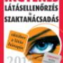 Látogató által feltöltött 2015. 09. 30. - OKTÓBER A LÁTÁS HÓNAPJA