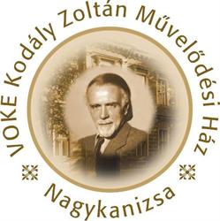 VOKE Kodály Zoltán Művelődési Ház Nagykanizsa