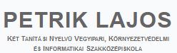 Petrik Lajos Vegyipari, Környezetvédelmi és Informatikai Szakközépiskola