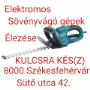 Elektromos Sövényvágó gépek élezése