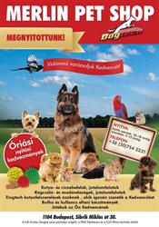 MERLIN PET SHOP ÁLLATELEDEL ÉS FELSZERELÉS SZAKÜZLET