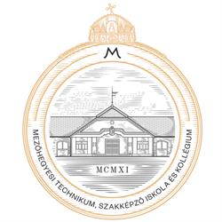 Mezőhegyesi Technikum, Szakképző Iskola és Kollégium
