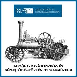 Mezőgazdasági Eszköz-És Gépfejlődéstörténeti Szakmúzeum