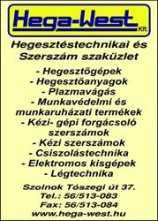 Hega-West Kft. Hegesztéstechnikai és Szerszámszaküzlet