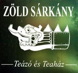 Zöld Sárkány Teaház
